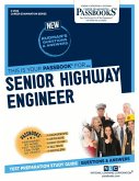 Senior Highway Engineer (C-2522): Passbooks Study Guide Volume 2522