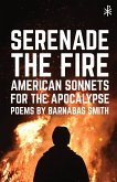 Serenade the Fire