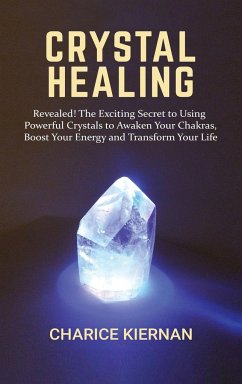 Crystal Healing - Kiernan, Charice