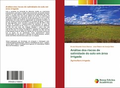 Análise dos riscos de salinidade do solo em área irrigada - Eduardo Alves Barros, Bruno;de Araújo Neto, José Ribeiro