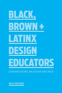 Black, Brown + Latinx Design Educators - Walters, Kelly