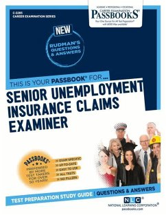 Senior Unemployment Insurance Claims Examiner (C-2285): Passbooks Study Guide Volume 2285 - National Learning Corporation