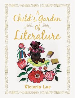 A Child's Garden of Literature - Lue, Victoria