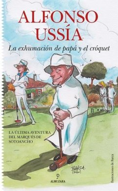 Cover La Exhumacion de Papa Y El Croquet