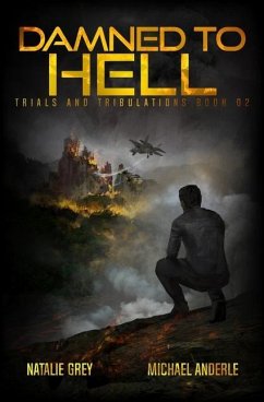 Damned To Hell - Anderle, Michael; Grey, Natalie