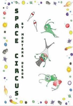 Space Circus (eBook, ePUB) - Montana DeBor