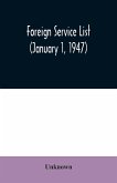 Foreign service list (January 1, 1947)