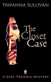 The Closet Case