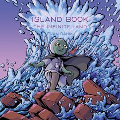 Island Book: The Infinite Land - Dahm, Evan