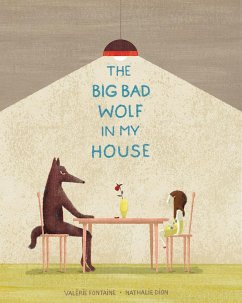The Big Bad Wolf in My House - Fontaine, Valérie