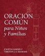 Oración Común para Niños y Familias - Bild 1