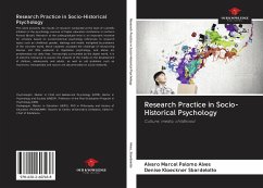 Research Practice in Socio-Historical Psychology - Alves, Alvaro Marcel Palomo; Sbardelotto, Denise Kloeckner