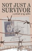 Not Just a Survivor