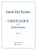 Child Alice - Part II: Movement 1: Quaint Events