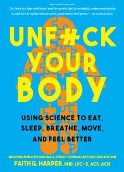 Unfuck Your Body - Harper, Faith G.