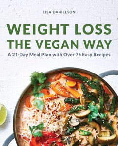 Weight Loss the Vegan Way - Danielson, Lisa
