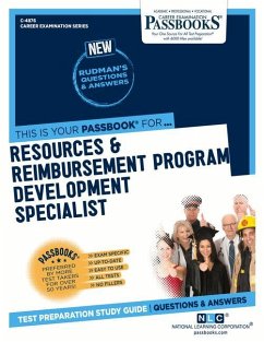 Resources & Reimbursement Program Development Specialist (C-4876): Passbooks Study Guide Volume 4876 - National Learning Corporation