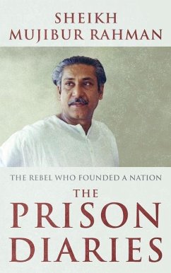 The Prison Diaries - Rahman, Sheikh Mujibur
