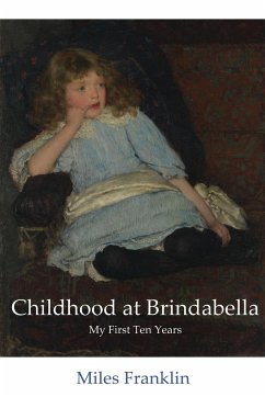 Childhood at Brindabella - Franklin, Miles