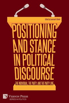 Positioning and Stance in Political Discourse