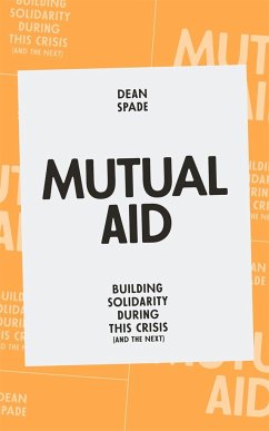 Mutual Aid - Spade, Dean