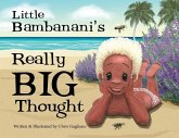 Little Bambanani's Really Big Thought