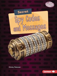 Secret Spy Codes and Messages - Peterson, Christy