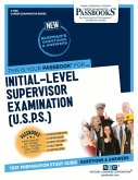 Initial-Level Supervisor Examination (U.S.P.S.) (C-1788): Passbooks Study Guide Volume 1788