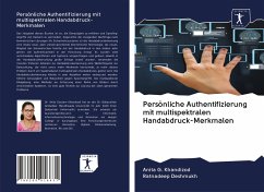 Persönliche Authentifizierung mit multispektralen Handabdruck-Merkmalen - Khandizod, Anita G.; Deshmukh, Ratnadeep