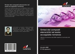 Sintesi dei composti eterociclici ad azoto accoppiato romanzo - MM, Anusha;Krupakara, P. V.