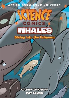 Science Comics: Whales - Zakroff, Casey