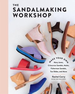 The Sandalmaking Workshop - Corry, Rachel