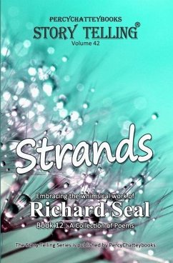 Strands: Story Telling Forty Two - Seal, Richard