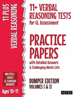 11+ Verbal Reasoning Tests for GL Assessment Practice Papers with Detailed Answers & Challenging Words Lists Bumper Edition - Stp Books