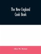 The New England cook book. The latest... - Bild 1