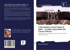 Cover Il Somaliland come Paese di fatto - Lo Stato separatista del Corno d'Africa