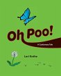 Oh Poo! A Cautionary Tale - Bild 1
