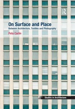 On Surface and Place - Carlin, Peta