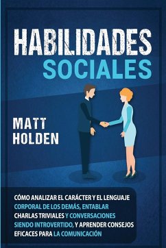 Habilidades Sociales - Holden, Matt