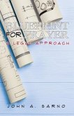 Blueprint for Prayer: A Legal Approach