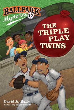 Ballpark Mysteries #17: The Triple Play Twins (eBook, ePUB) - Kelly, David A.