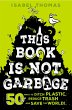 This Book Is Not Garbage (eBook, ePUB) - Bild 1