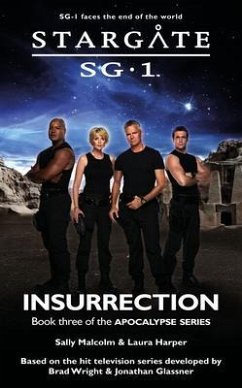 STARGATE SG-1 Insurrection (Apocalypse book 3) (eBook, ePUB) - Malcolm, Sally; Harper, Laura
