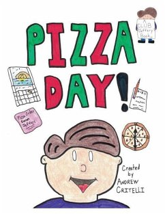 Pizza Day! - Critelli, Andrew