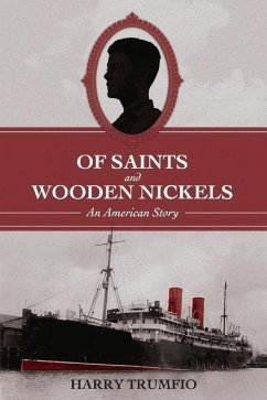 Cover Of Saints and Wooden Nickels: An American Story