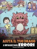 Aiuta il tuo drago a imparare dagli errori