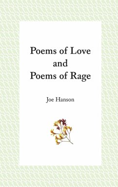 Poems of Love and Poems of Rage - Hanson, Dallas
