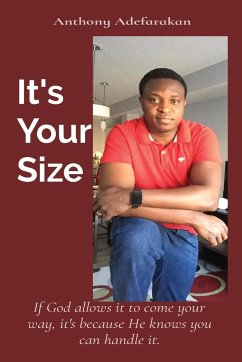 It's Your Size - Adefarakan, Anthony O