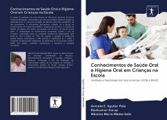 Conhecimentos de Saúde Oral e Higiene Oral em Crianças na Escola - Aguilar Polo, Aniceto E.; Kurup, Ravikumar; Mateo Solis, Máximo Mario