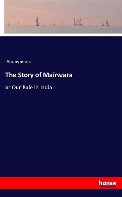 The Story of Mairwara - Anonymous